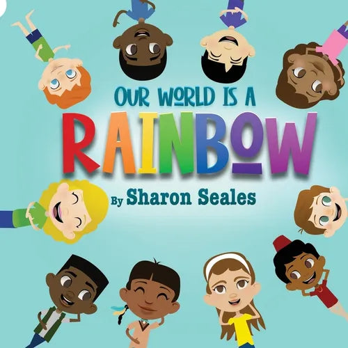 Our World is a Rainbow