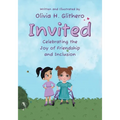 Invited: Celebrating the Joy of Friendship and Inclusion