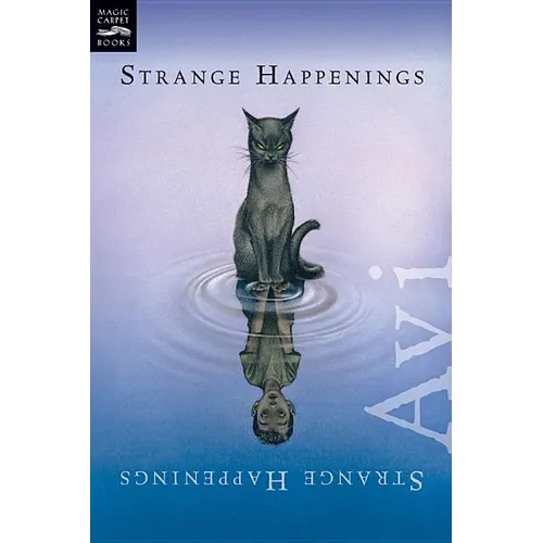 Strange Happenings
