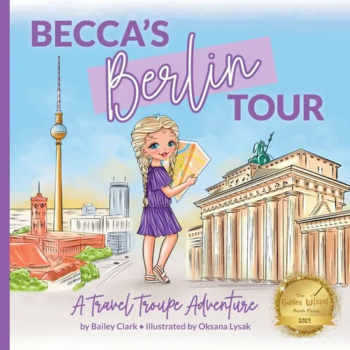 Becca's Berlin Tour: A Travel Troupe Adventure