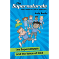 The Supernaturals and the Voice of God