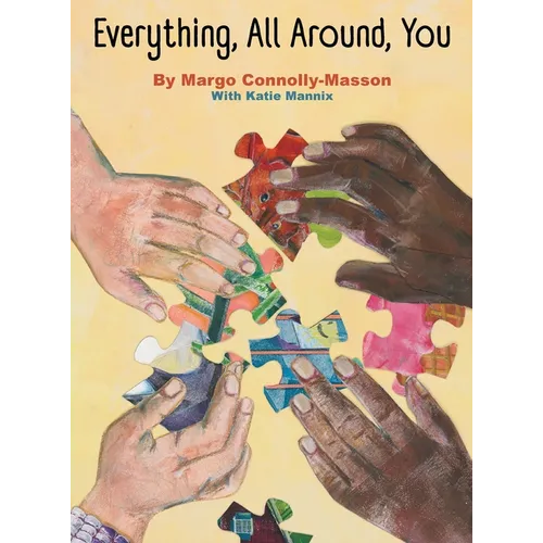 Everything, All Around, You