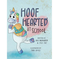 Hoof Hearted at School