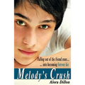 Melody's Crush
