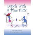 Lunch With A Blue Kitty