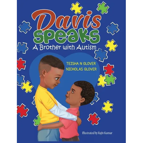 Davis Speaks: A Brother with Autism