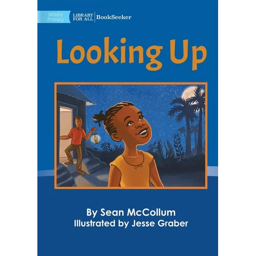 Looking Up