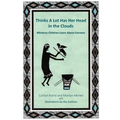 Thinks A Lot Has Her Head in the Clouds: Mimbres Children Learn About Fairness