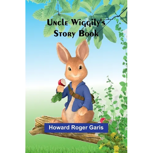 Uncle Wiggily's Story Book