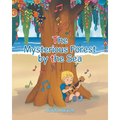 The Mysterious Forest by the Sea