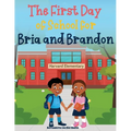 First Day of School for Bria and Brandon