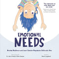 Emotional Needs: Develop Resilience and Learn Emotion Regulation Skills with Alex
