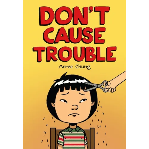 Don't Cause Trouble