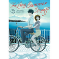 The Long Summer of August 31 Vol. 2