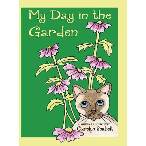 My Day in the Garden