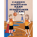 Camden and His Superpower Ears And a Superpower Team