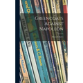 Greencoats Against Napoleon