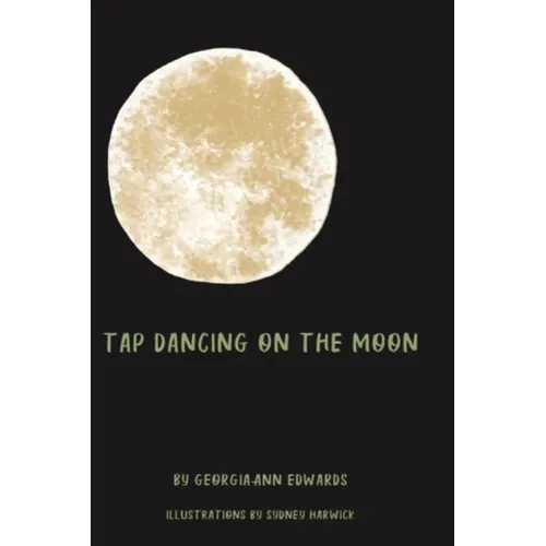 Tap Dancing on the Moon