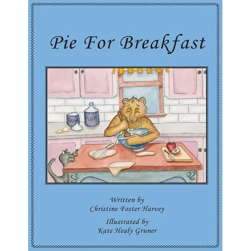 Pie for Breakfast