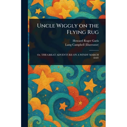 Uncle Wiggly on the Flying Rug