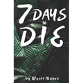 7 Days to Die