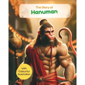The Story of Hanuman with Colourful Illustrations: Stories from Hindu Mythology; Tales from Characters of Ramayan