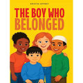 The Boy Who Belonged
