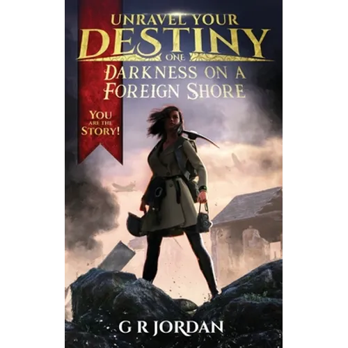 Darkness on a Foreign Shore: Unravel Your Destiny Book 1
