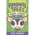 Animal Tales Short Stories: Book 2