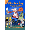 Chicken Boy and the Wrath of Dr. Dimwad