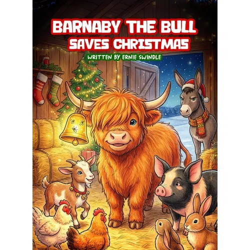 Barnaby the Bull Saves Christmas