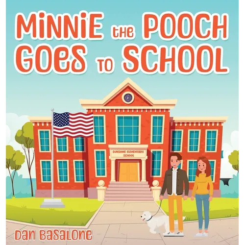 Minnie the Pooch Goes To School