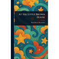 At the Little Brown House