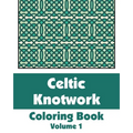 Celtic Knotwork Coloring Book (Volume 1)