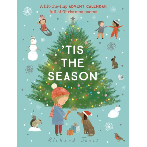 'Tis the Season: A Lift-The-Flap Advent Calendar Full of Christmas Poems