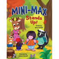 Mini-Max Stands Up!