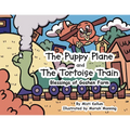The Puppy Plane and The Tortoise Train: Blessings of Goshen Farm
