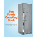 Fun Foods Counting Book