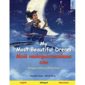 My Most Beautiful Dream - Мой найпрыгажэйшы с