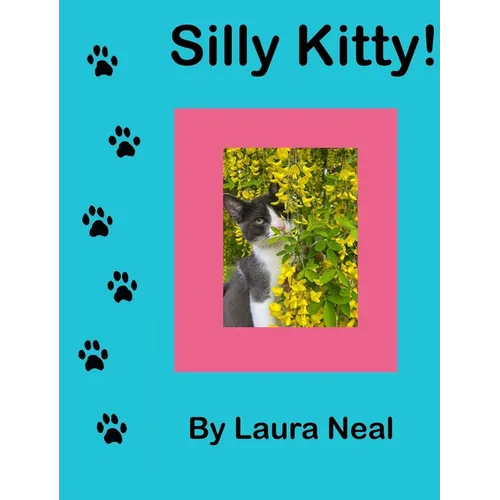 Silly Kitty! - Hardcover