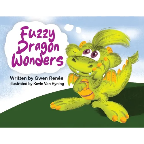 Fuzzy Dragon Wonders Paperback