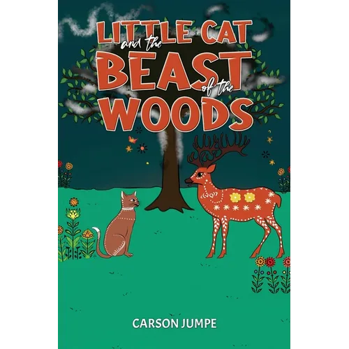 Little Cat and the Beast of the Woods
