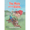 The Mole and the Violin, Part Two: A Bunny's Odyssey