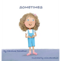 Sometimes