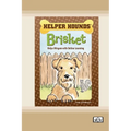 Brisket Helps Miryam with Online Learning [Dyslexia-friendly edition]