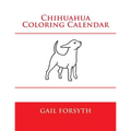 Chihuahua Coloring Calendar