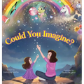 Could You Imagine?
