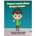 Jacques Learns about Jacques Cartier