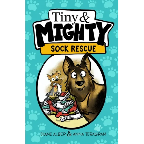 Tiny and Mighty: Sock Rescue
