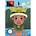 Tikai Lives in Rabaul: I Am PNG